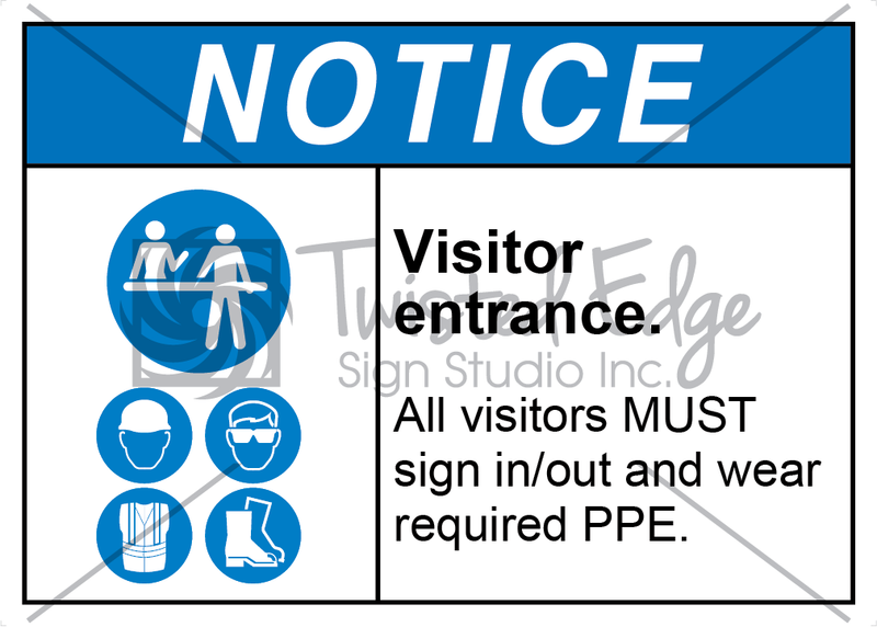 Safety Sign Notice Visitor Entrance Sign In or Out and Wear PPE