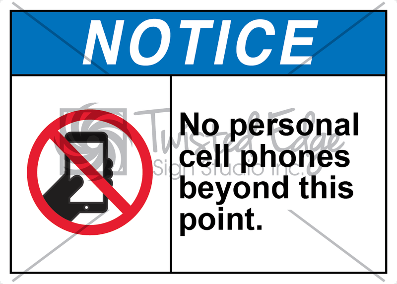 Safety Sign Notice No Personal Cell Phones