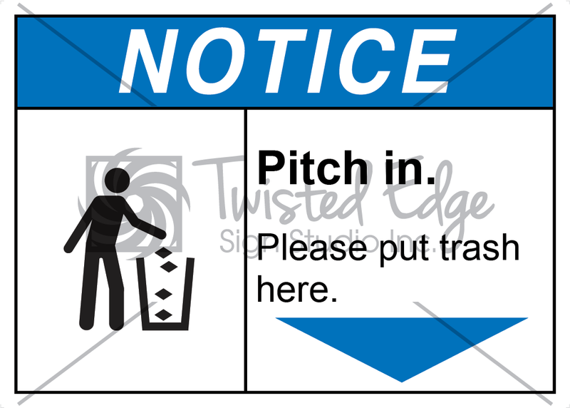 Safety Sign Notice Pitch In