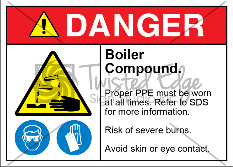 Safety Sign Danger Boiler Compound