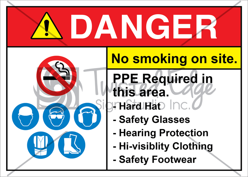 Safety Sign Danger No Smoking On Site PPE Required
