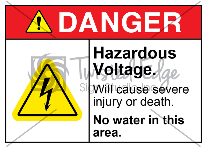 Safety Sign Danger Hazardous Voltage No Water In Area