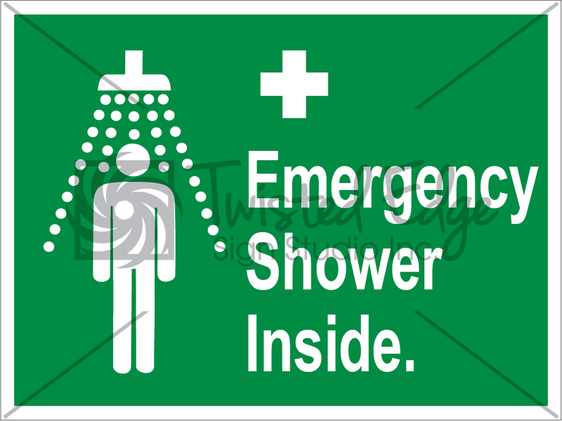 Safety Sign Emergency Shower Inside