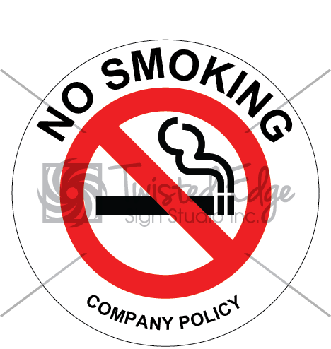 Safety Sign No Smoking Company Policy