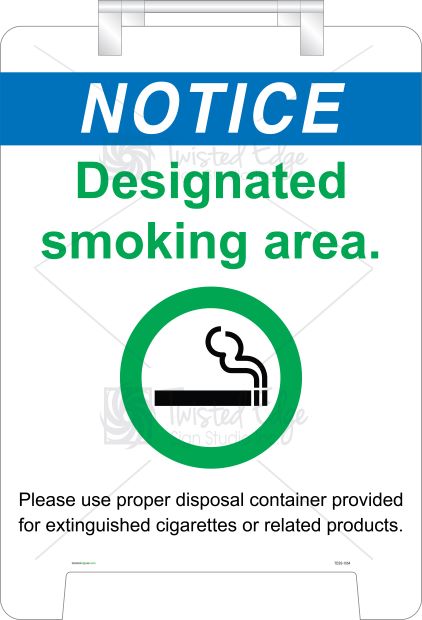 Notice Designated smoking area Sandwich Board