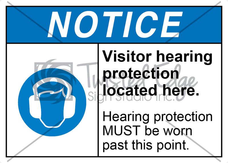 Safety Sign Notice Visitor Hearing Protection