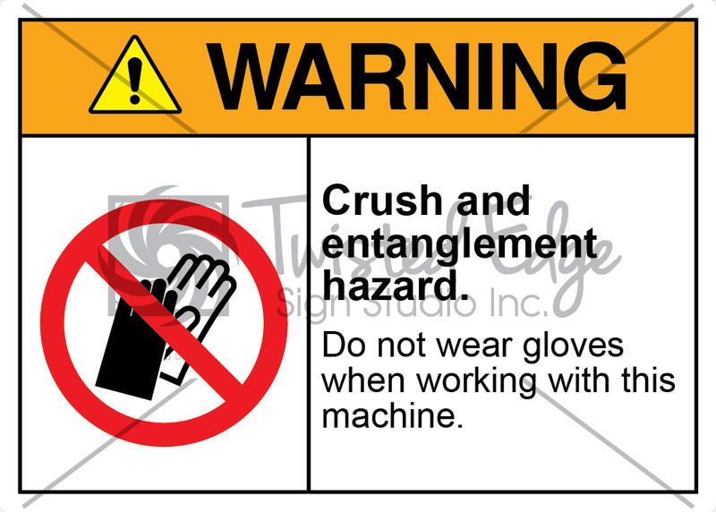 Safety Sign Warning Crush and Entanglement Hazard