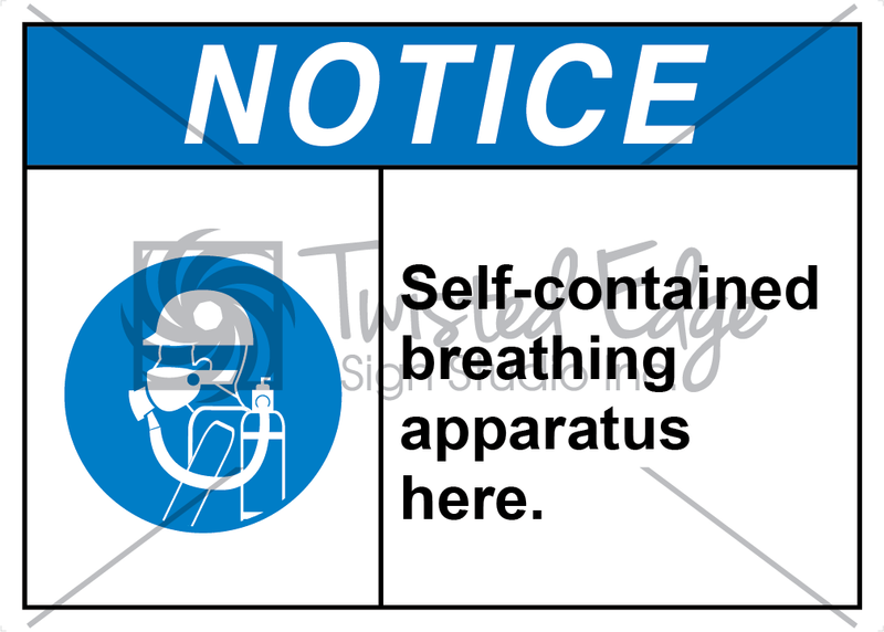 Safety Sign Notice Self-contained Breathing Apparatus Here