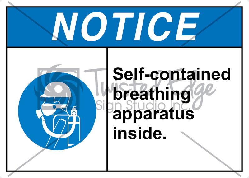 Safety Sign Notice Self-contained Breathing Apparatus Inside