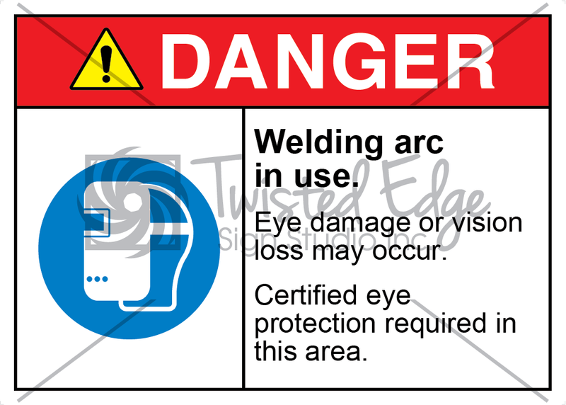 Safety Sign Danger Welding Arc in Use