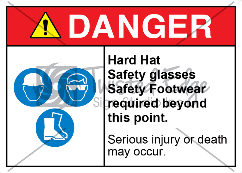 Safety Sign Danger Hard Hat Safety Glasses Safety Footwear Required