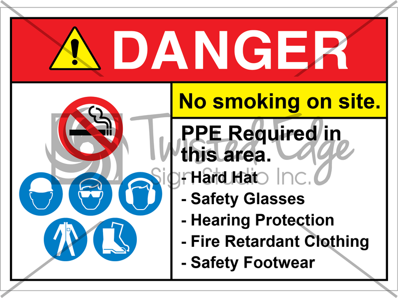 Safety Sign Danger No Smoking On Site PPE Required