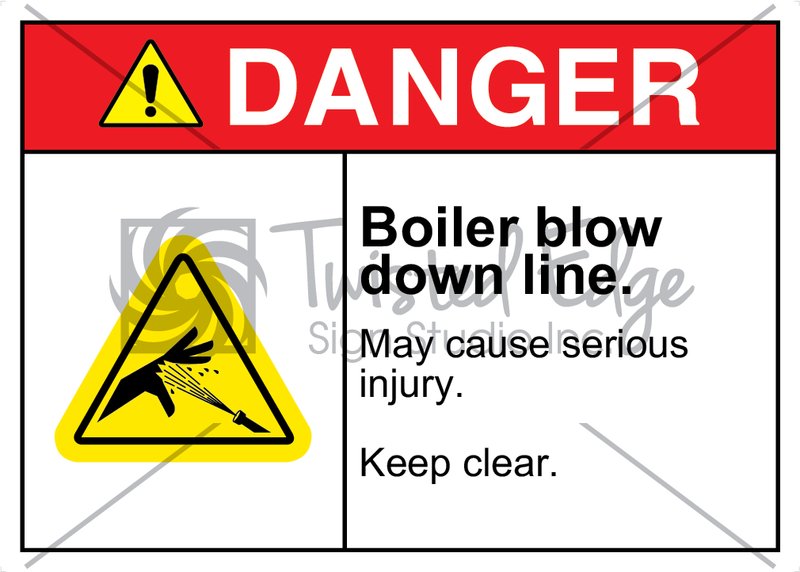 Safety Sign Danger Boiler Blow Down Line