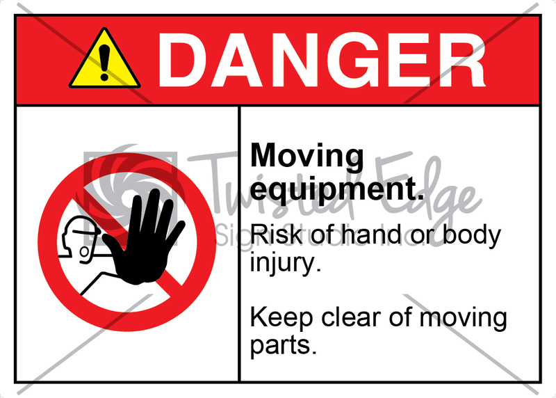 Safety Sign Danger Moving Equipment